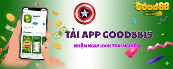 tải app good8815 nhận thưởng